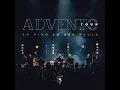 Das Trevas À Luz (Advento Tour Ao Vivo Em São Paulo)