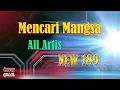 Lagu COVER LAGU DANGDUT LAWAS  MENCARI MANGSA - ALL ARTIS, NEW 189 MUSIK