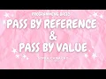 PASS BY REFERENCE PASS BY VALUE IN 5 MINUTES BASIC CODING TUTORIAL PSEUDO CODE