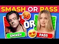 SMASH or PASS 50 CELEBRITIES Smash or Pass Game
