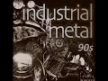 Download Lagu The Best of Industrial Metal from the 90s