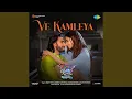 Download Lagu Ve Kamleya (From \
