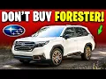 Subaru Forester - 5 Reasons Why You SHOULD NOT Buy One