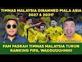 MENGERIKAN‼️TIMNAS MALAYSIA DIBANNED DI PIALA ASIA 2027 \u0026 2031? HANCUR INI MAH, GUYS!