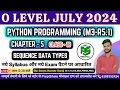 Day-18 Python Programming M1-R5 1 O Level Python Programming M1-R5 For O Level PreptShala