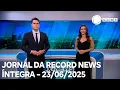 Download Lagu Jornal da Record News - 23/06/2025
