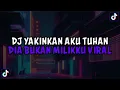 Download Lagu DJ YAKINKAN AKU TUHAN DIA BUKAN MILIKKU || DJ HAPUS AKU REMIX JEDAG JEDUG MENGKANE VIRAL TIKTOK