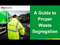 A Guide to Proper Waste Segregation