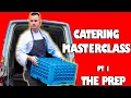 How to cater a wedding Catering Masterclass PT 1 The Prep