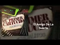 El Amigo De La Suerte - Los Chavalitos