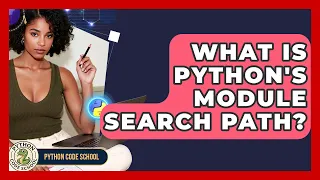 What Is Python s Module Search Path - Python Code School