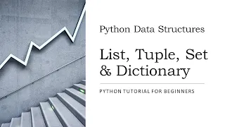 - List Dictionary Tuple and Set in Python