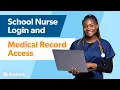 School Nurse Login and Medical Record Access