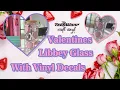 Valentine s Day Idea How to Make a Full Wrap Vinyl Libbey Beer Can Glass Easy Cricut Tutorial