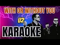 Download Lagu U2 - With or without you (Karaoke Version)