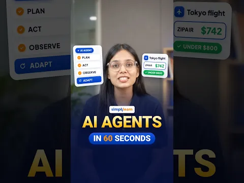 AI Agents Explained in 60 Seconds | What are AI agents and How They Work | Simplilearn