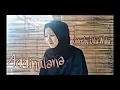 Download Lagu ADDINU LANA - Cover by Dika Widia