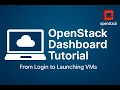 OpenStack Dashboard Tutorial From Login to Launching VMs Step-by-Step
