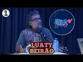 Download Lagu GOZAtv c/ T.C apresenta: LUATY BEIRÃO - 2023