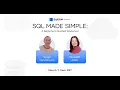 WORKSHOP SQL MADE SIMPLE with Serge and Meredith