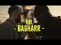 Lagu BØL - Bagharr (Official Video)
