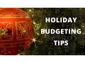 Holiday Budgeting Money Saving Tips - How to Control Overspending this Holiday Season