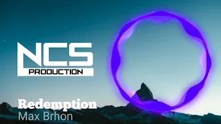 Download [ NCS PRODUCTION ] Redemption | Max Brhon | NCS Release | MP3