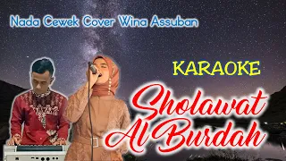 Download Karaoke Sholawat Al Burdah Nada Wanita Wina Juliani (Assuban) - Music by Denny 🎶 MP3