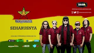 gangstarasta seharusnya official audio 