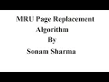 Most Recently Used MRU Page Replacement