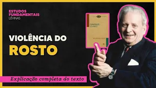 LEVINAS: Violência do Rosto | EFF 20 | Filosofares