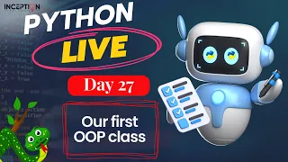 Day 27 OOP in Python Bangla Tutorial Our First OOP Class Python Beginner to Advanced Course