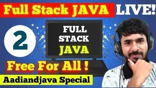 JAVA FULL STACK FREE FOR ALL DAY 2 aadiandjava JDK JRE JVM