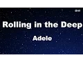 Download Lagu Rolling in the Deep - Adele Karaoke【With Guide Melody】