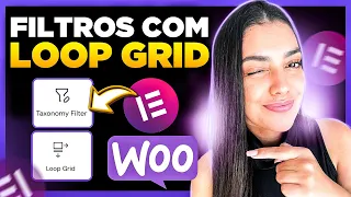 Novo! Como Criar FILTROS com LOOP GRID Elementor [Filtro WooCommerce e Posts - Taxonomy Filter]