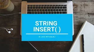 Insert In String - Core Java With BlueJ