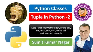 Tuple Functions in Python Tuple Methods Len Count Min Max Sum Sort Index Delete practical example