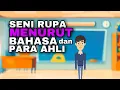 Download Lagu SENI RUPA MENURUT BAHASA DAN PARA AHLI