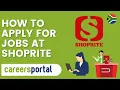 How To Apply For Jobs At Shoprite Careers Portal
