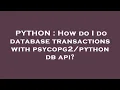 PYTHON How do I do database transactions with db api