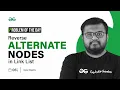 GFG POTD 2023 Reverse Alternate Nodes in Link List Problem of the Day GeeksforGeeks