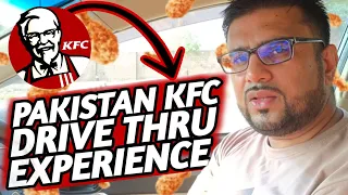 KFC DRIVE THRU EXPERIENCE IN PAKISTAN KFC FOOD REVIEW PARDESI FAMILY VLOGS