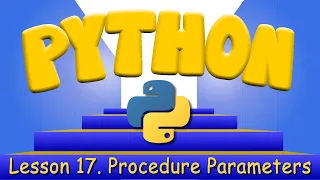 Python Programming 17 Procedure Parameters