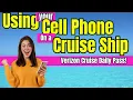 Verizon Cruise Daily Pass Explained Is It Better Than Your Cruise WiFi Plan