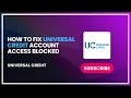 How to Fix Universal Credit Account Access Blocked