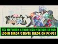 Fix Network Error Connection Error Login Error or Server Error in MARVEL Tokon Fighting Souls