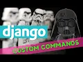 How to create custom management commands in Django Django custom commands