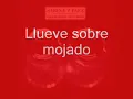 Llueve sobre mojado - Joaquin Sabina y Fito Paez