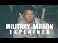 Green Beret Explains Military Acronyms Terms Tactical Rifleman