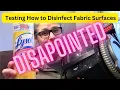 Testing How to Disinfect Fabric Surfaces Bissell Spot Clean Pro Lysol Spray Did it work